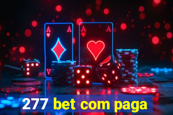 277 bet com paga